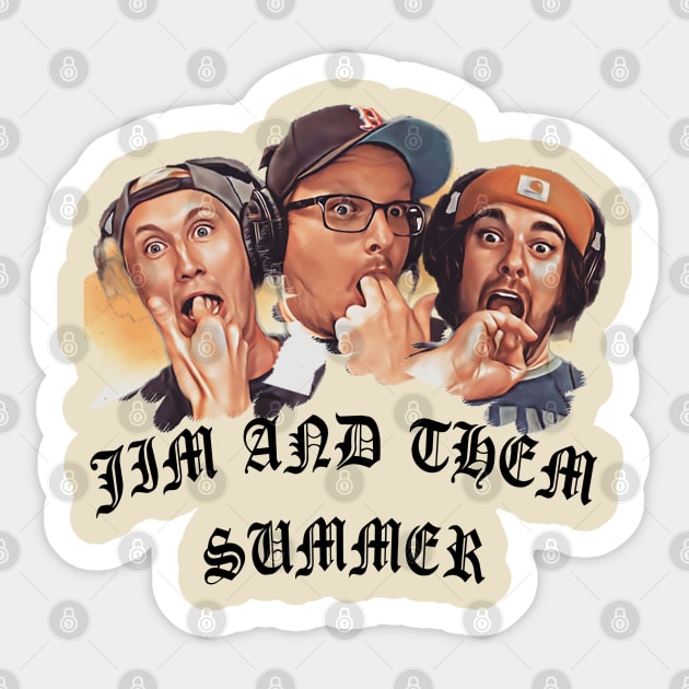Jim and Them Summer Sticker by Jim and Them
